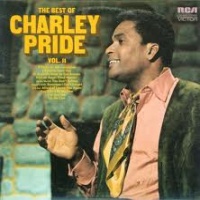 Charley Pride - The Best Of Charley Pride, Vol. 2